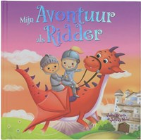 Prentenboek Groot - Mijn Avontuur als Ridder