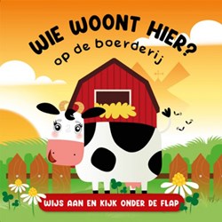 Lantaarn lift-the-flap farm animals board book toddlers discover